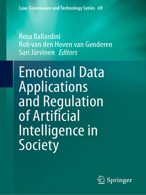 cover image of Emotional Data Applications and Regulation of Artificial Intelligence in Society
